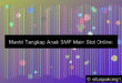 Cek Mantri Tangkap Anak Smp Main Slot Online