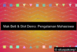 Mak Beti Pamer Slot Demo Ke Mahasiswa Baru